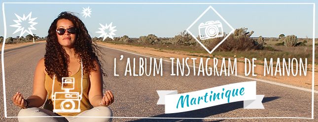 Album instagram Martinique